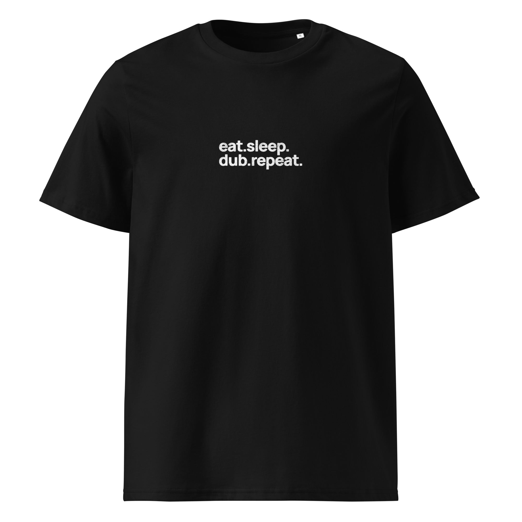 eat.sleep.dub.repeat - Black organic cotton T-shirt – Omega Nebula